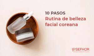 Los 10 pasos de la rutina facial coreana